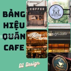 Bảng hiệu quán cafe siêu bắt mắt
