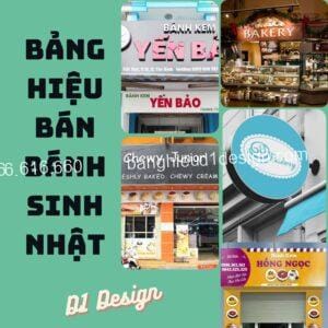 Bảng hiệu bán bánh sinh nhật thu hút mọi khách hàng